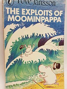 The exploits of moominpappa