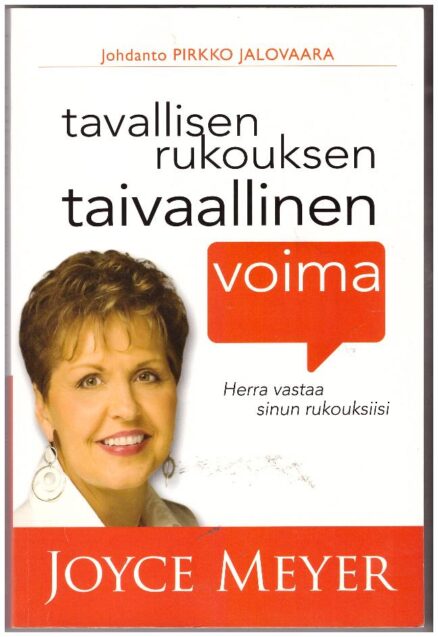 Tavallisen rukouksen taivaallinen voima