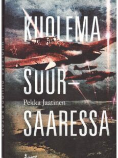 Kuolema Suursaaressa - Romaani Suursaaren 1944 taistelusta
