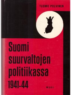 Suomi suurvaltojen politiikassa 1941-1944 jatkosodan tausta