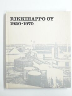 Rikkihappo Oy 1920-1970