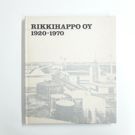 Rikkihappo Oy 1920-1970