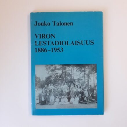 Viron Lestadiolaisuus 1886-1953