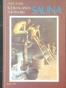 Suomalainen sauna - The finnish sauna