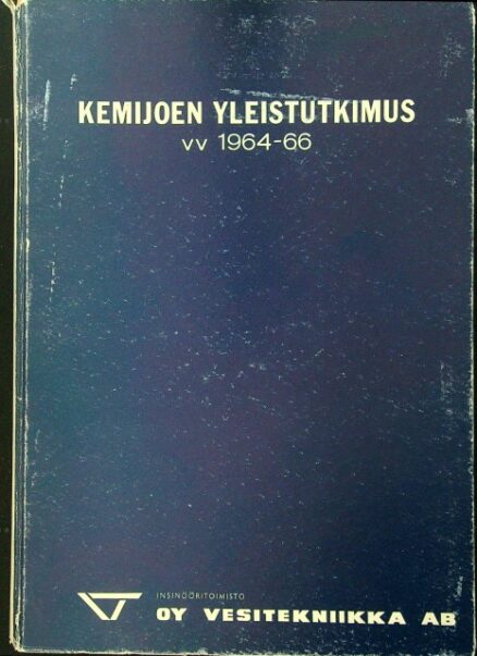 Kemijoen yleistutkimus vv 1964-66