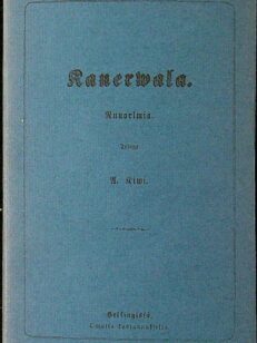 Kanerwala - Runoelma (Näköispainos v.1866)
