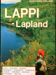 Lappi : Pohjois-Suomi = Lapland : Northern Finland