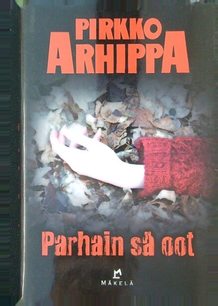 Parhain sä oot