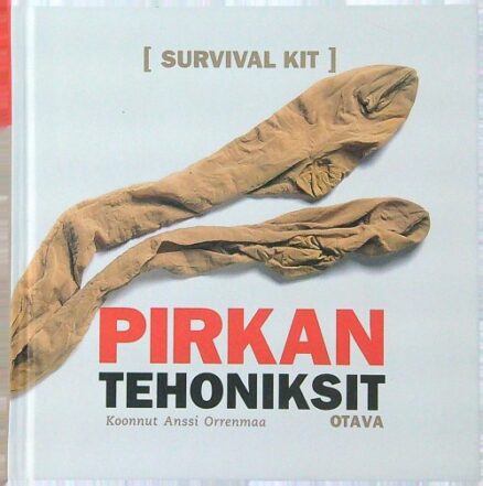 Pirkan tehoniksit - Survival kit