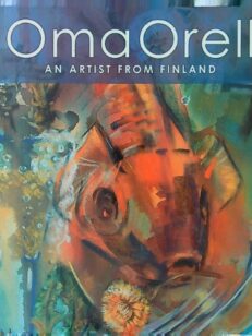 Oma Orell - An Artist from Finland