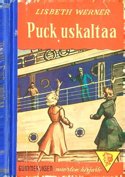 Puck uskaltaa