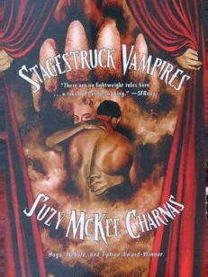 Stagestruck Vampires: And Other Phantasms