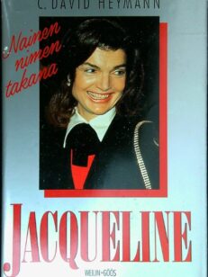 Jacqueline nainen nimen takana (Jacqueline Kennedy)