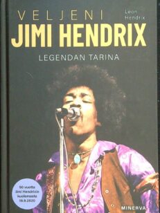 Veljeni Jimi Hendrix – Legendan tarina