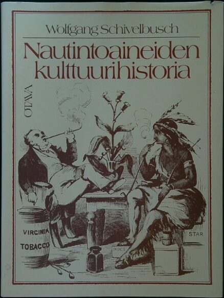 Nautintoaineiden kulttuurihistoria