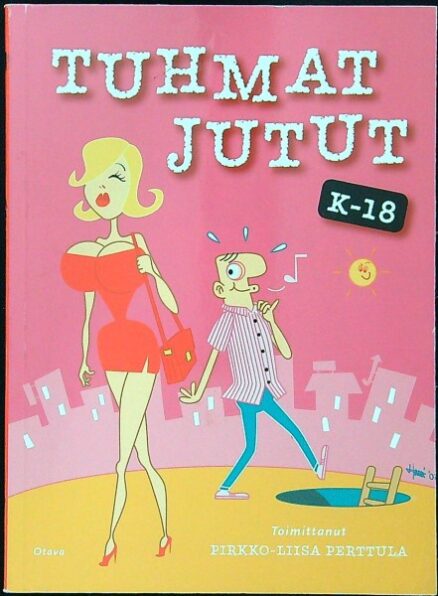 Tuhmat jutut - K-18