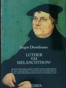 Luther vai Melanchthon?
