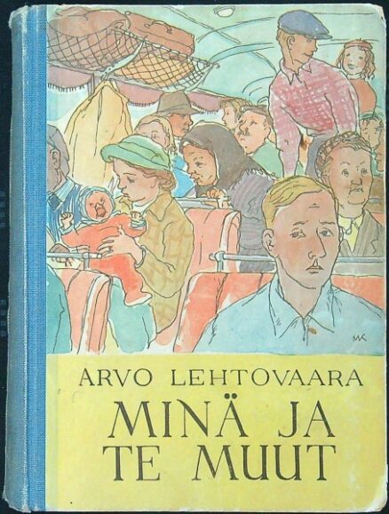 Minä ja te muut