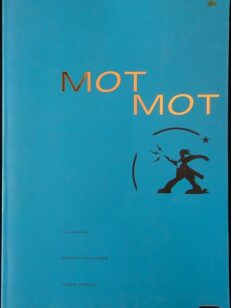 Motmot - Elävien runoilijoiden klubin vuosikirja 1997