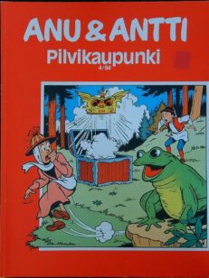Anu & Antti - Pilvikaupunki (nro 4)