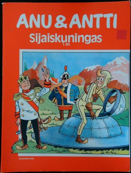 Anu & Antti - Sijaiskunigas 1/85