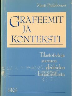 Grafeemit ja konteksti - Tilastotietoja suomen yleiskielen kirjaimistosta
