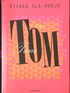 Tom Tom Tom