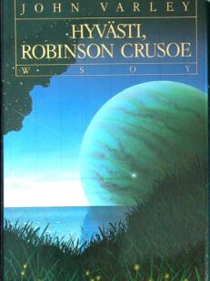 Hyvästi, Robinson Crusoe