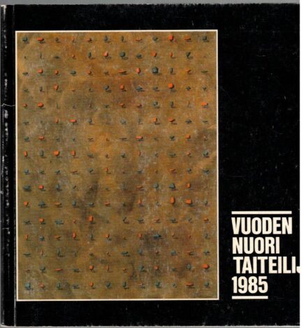 Vuoden nuori taiteilija 1985 taidemaalari. -graafikko Kristian Krokfors, Helsinki
