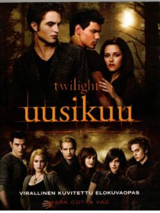 Twilight uusikuu - virallinen kuvitettu elokuvaopas