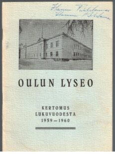 Oulun lyseo kertomus lukuvuodesta 1959-1960