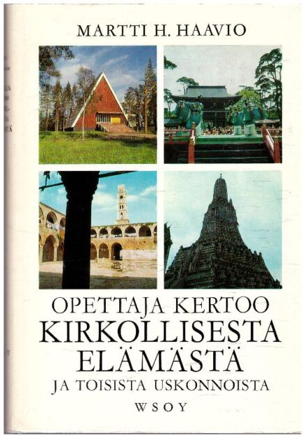 Opettaja kertoo kirkollisesta elämästä ja toisista uskonnoista