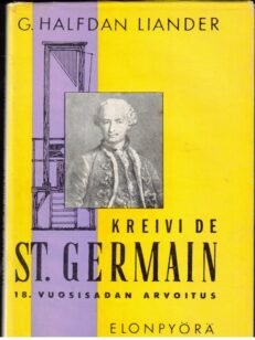 Kreivi de St.Germain 18. vuosisadan arvoitus