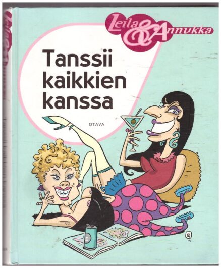 Leila ja Annukka - Tanssii kaikkien kanssa