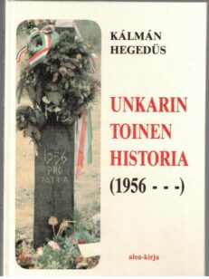 Unkarin toinen historia (1956-1991)