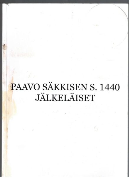 Paavo Säkkisen s. 1440 jälkeläiset