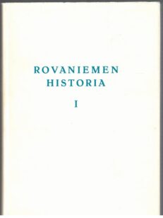 Rovaniemen historia 1 Rovaniemen sudun vaiheita vuoteen 1631