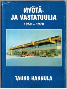 Myötä- ja vastatuulta 1968-1978 (Kuusamo)