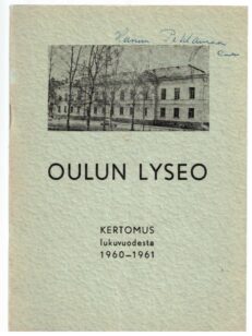 Oulun lyseo kertomus lukuvuodesta 1960-1961