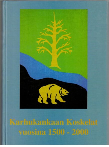 Karhukankaan Koskelat 1500-2000