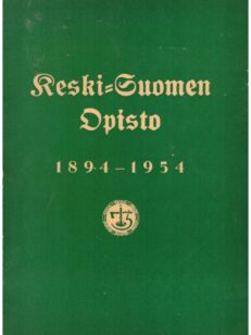 Keski-Suomen Opisto 1894-1954