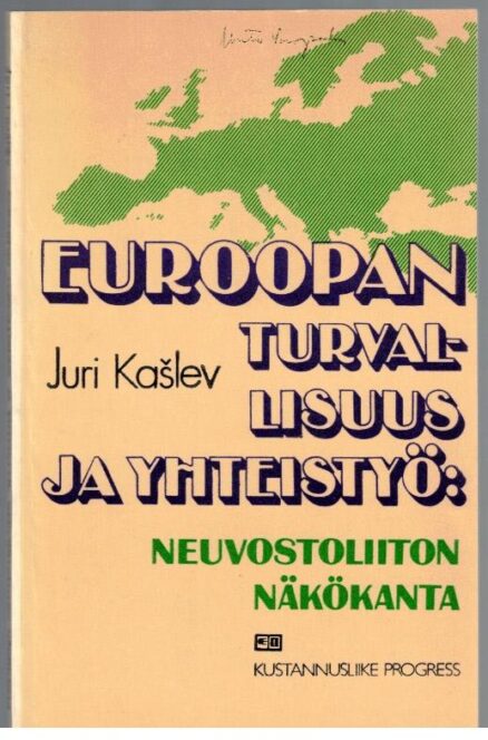 Euroopan turvallisuus ja yhteistyö: Neuvostoliiton näkökanta (Venäjä)