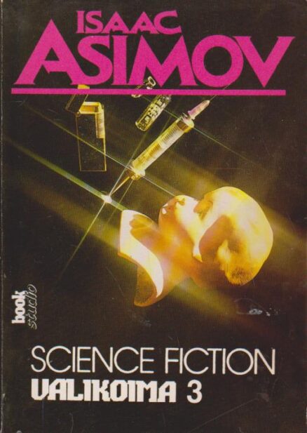 Isaac Asimovin Science fiction valikoima 3