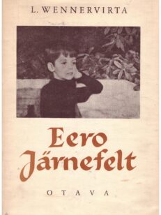 Eero Järnefelt ja hänen aikansa 1863-1937