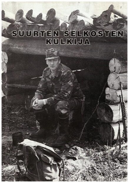 Suurten selkosten kulkija