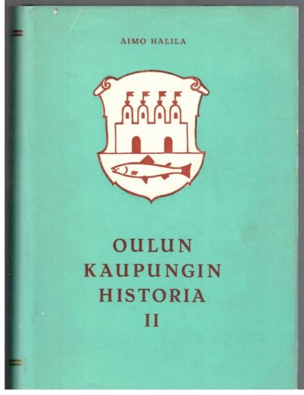 Oulun kaupungin historia 2 1721-1809