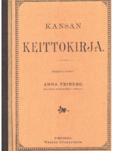 Kansan keittokirja - Näköispainos vuoden 1893 ensipainoksesta