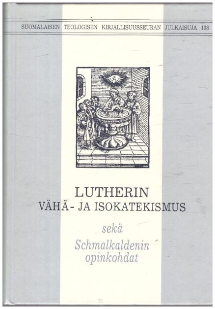 Lutherin vähä- ja isokatekismus