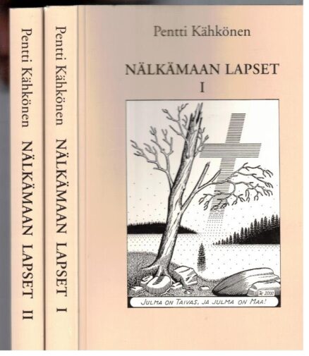 Nälkämaan lapset I-II