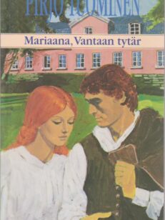 Mariaana Vantaan tytär